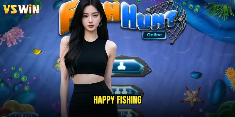 Happy Fishing Câu Cá Thư Giãn Tại VSWIN Oasis Giải Trí Bình Yên Giữa Cuộc Sống 8 Happy Fishing